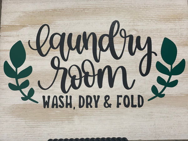 Laundry Room Sign - Wash, Dry, and Fold Customizable
