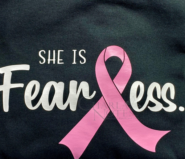 She is Fearless T-Shirt/Breast Cancer Awareness