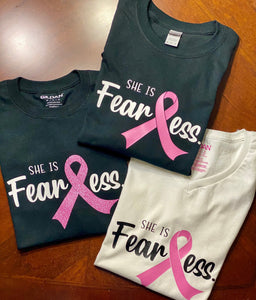 She is Fearless T-Shirt/Breast Cancer Awareness